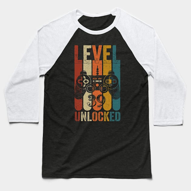 Level 39 Unlocked Awesome Since 1981- 39th Birthday Gamers Baseball T-Shirt by TeeBlade